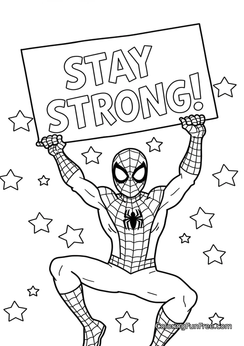 Spiderman holding stay strong sign